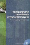 Proekologiczne 
                  zarzdzanie przedsibiorstwem