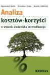 Analiza kosztw-korzyci w wycenie rodowiska przyrodniczego