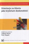 Orientacja na klienta jako kryterium doskonaoci